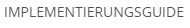 Implementierungsguide